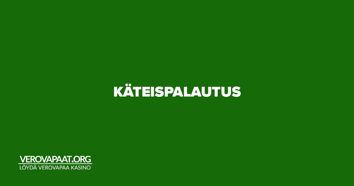 Käteispalautus