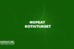 Nopeat kotiutukset